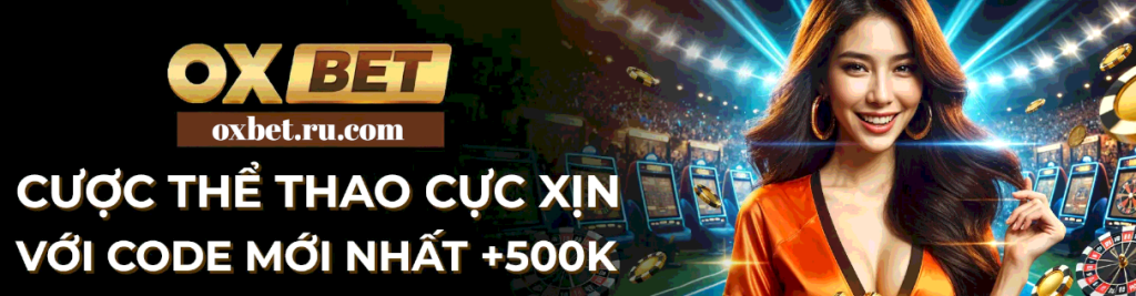 Trang Chủ OXBET %count(title) OXBET-Banner