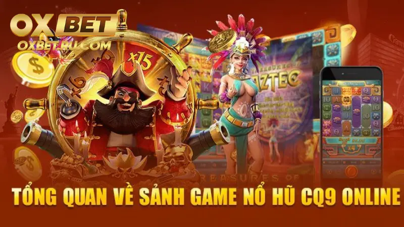 Nổ Hũ CQ9 Khám Phá Cơ Hội Trúng Lớn – Giải Thưởng Khủng %count(title) Bạn sẽ được thỏa sức các tựa game đầy sáng tạo tại nổ hũ CQ9