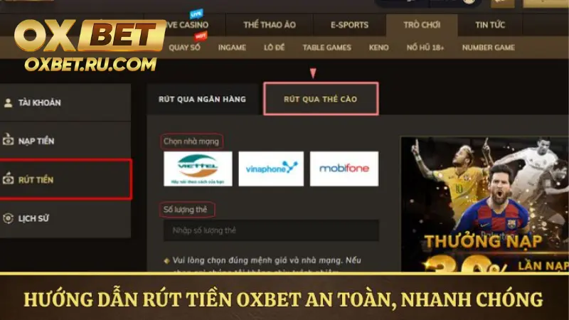 Các bước rút tiền OXBET chi tiết đơn giản