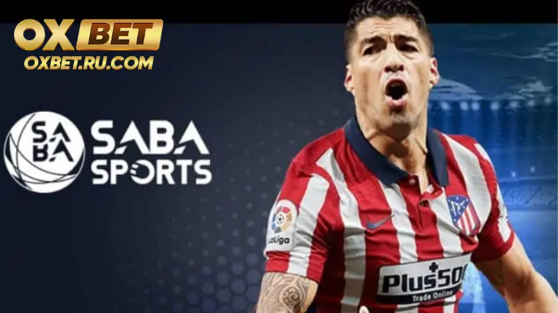 SABA Thể Thao OXBET – Nơi Tận Hưởng Trải Nghiệm Vượt Trội %count(title) SABA thể thao OXBET là gì?