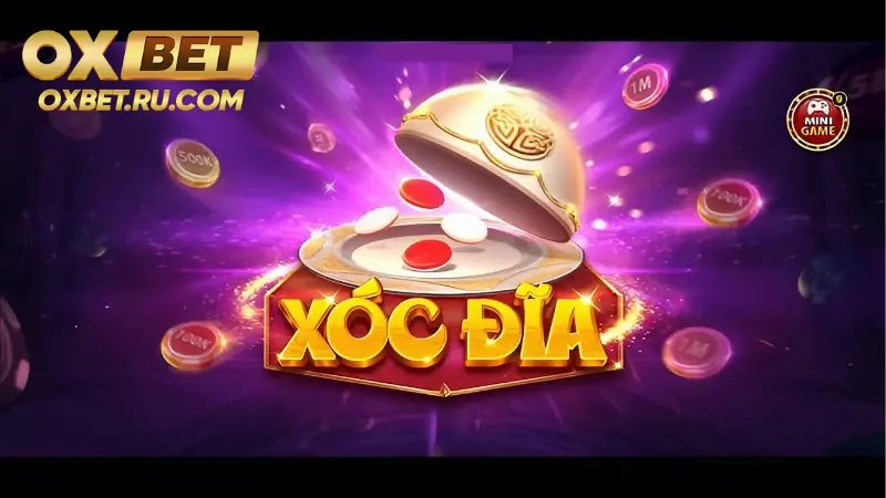 Tìm Hiểu Nhanh Tỉ Lệ Ăn Xóc Đĩa Chi Tiết Cho Tân Thủ? %count(title) Mẹo chơi xóc đĩa tại OXBET thắng liên tục